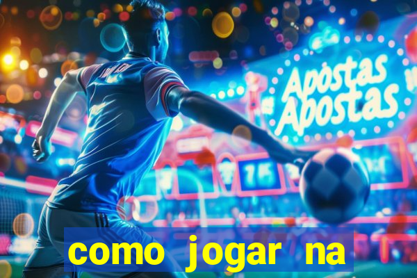 como jogar na teimosinha da lotofacil